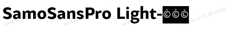 SamoSansPro Light字体转换